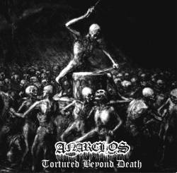 Anarchos : Tortured Beyond Death
